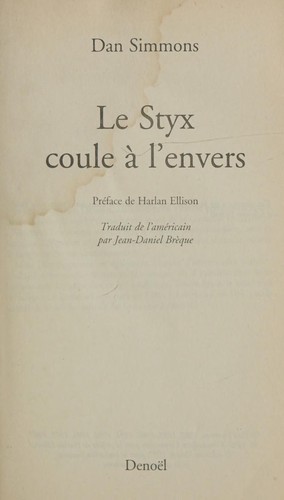 Le styx coule à l'envers (Paperback, French language, 2002, Gallimard)