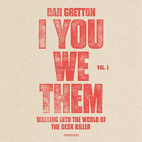 Dan Gretton: I You We Them (AudiobookFormat, 2020, Blackstone Publishing)