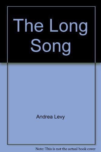Andrea Levy: The Long Song (Paperback, 2010, Headline Review)
