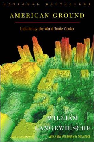 William Langewiesche: American Ground (Paperback, 2003, North Point Press)
