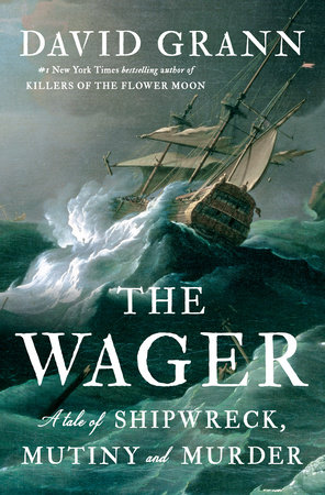The Wager (Hardcover, 2023, Knopf Doubleday Publishing Group)