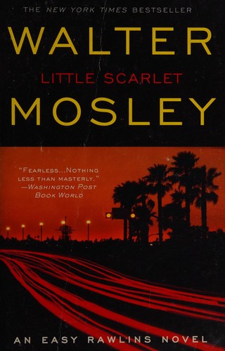 Walter Mosley: Little Scarlet (Paperback, 2008, Grand Central Publishing)