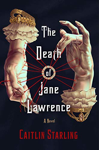 The Death of Jane Lawrence (2021, St. Martin's Press)