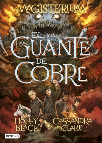 Holly Black: El guante de cobre (Spanish language, 2015, Destino, Destino Infantil & Juvenil)
