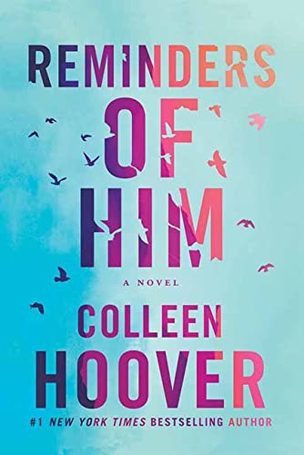 Colleen Hoover: Reminders of Him (Hardcover, 2022, Center Point Pub)