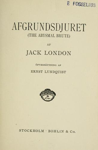 Jack London: Afgrundsdjuret (Swedish language, 1917, Bohlin)