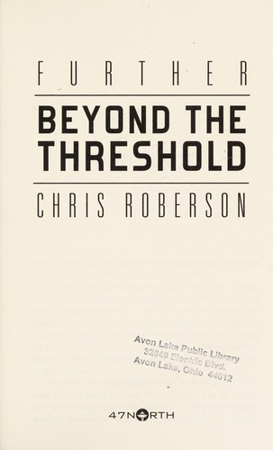 Chris Roberson: Further (2012, 47North)