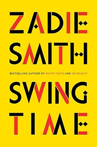 Zadie Smith: Swing Time (2016)
