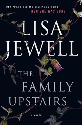 Lisa Jewell: The family upstairs (2019, Thorndike Press, a part of Gale, a Cengage Company)