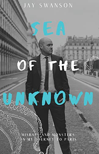 Jay Swanson, Richard Bilkey: Sea of the Unknown (Paperback, 2020, The Northern Range)