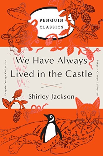 We Have Always Lived in the Castle (Paperback, 2016, Penguin Classics)