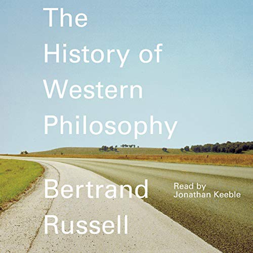 Bertrand Russell: A History of Western Philosophy (AudiobookFormat, 2020, Simon & Schuster Audio and Blackstone Publishing, Simon & Schuster Audio)