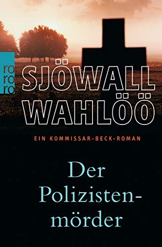 Per Wahlöö: Der Polizistenmörder (Paperback, German language, 2008, Rowohlt Taschenbuch Verlag)