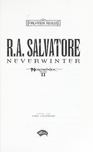 R. A. Salvatore: Neverwinter (2011, Wizards of the Coast)