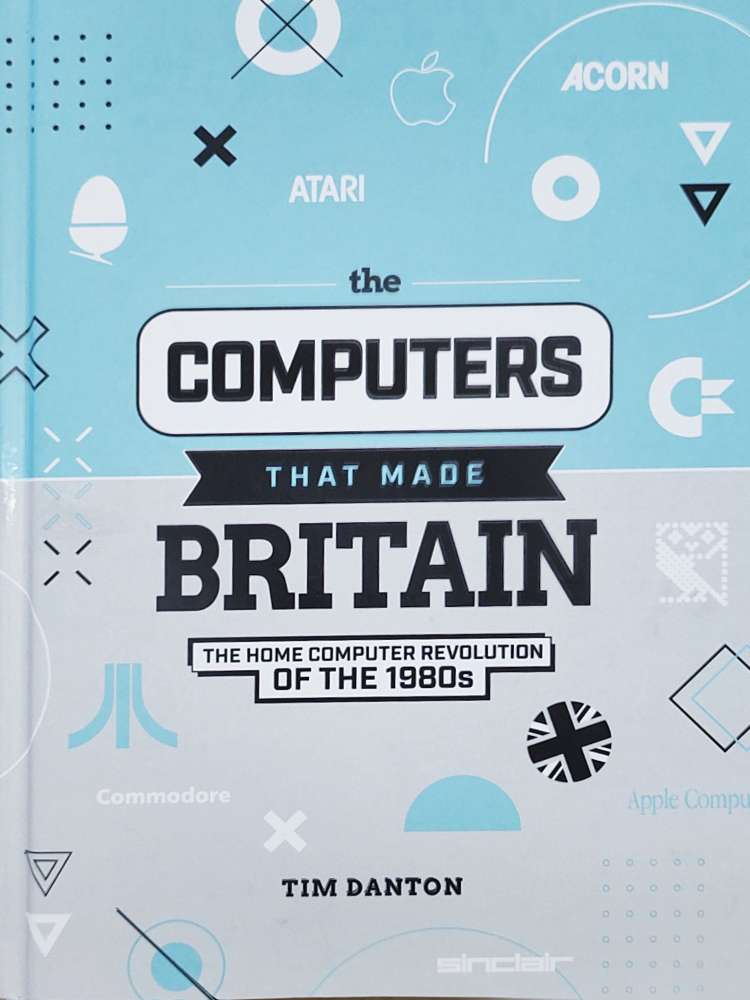 The Computers That Made Britain (Hardcover, Raspberry Pi Press)