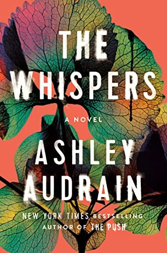 Ashley Audrain: The Whispers (Paperback, 2023, Viking)