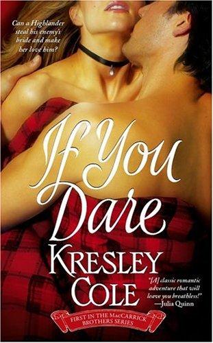 Kresley Cole: If you dare (2005, Pocket Books)