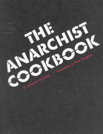 William Powell: The Anarchist Cookbook (1989)