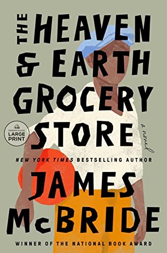 James McBride: Heaven and Earth Grocery Store (2023, Diversified Publishing)