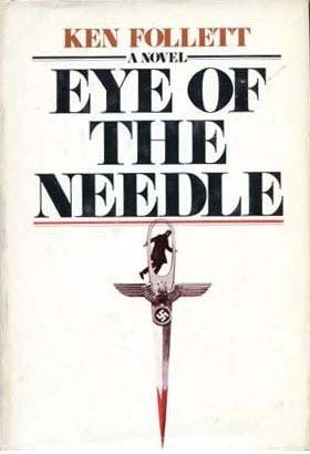 Ken Follett: Eye of the Needle (2011, Pan Books)