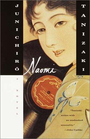 Jun'ichirō Tanizaki: Naomi (2001, Vintage)