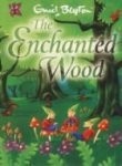 Enid Blyton: The Enchanted Wood (Paperback, 2011, EGMONT PUBLISHERS)