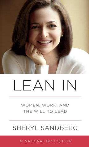 Sheryl Sandberg: Lean In (2013, Knopf)