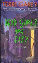 Terri Garey: Dead Girls Are Easy (Paperback, 2007, Avon)