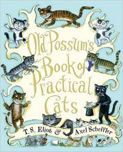 T. S. Eliot: Old Possum's book of practical cats (2009, Houghton Mifflin Harcourt)