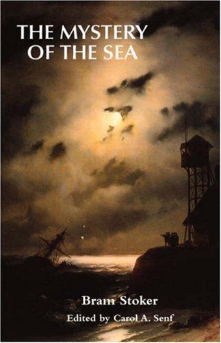 Bram Stoker: The Mystery of the Sea (Paperback, 2007, Valancourt Books)