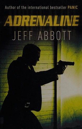 Jeff Abbott: Adrenaline (2010, Charnwood)