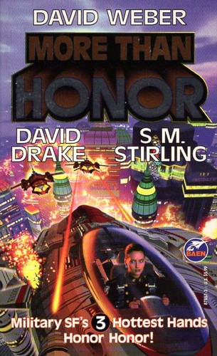 David Weber: More than Honor (Paperback, 1998, Baen, Distributed by Simon & Schuster)