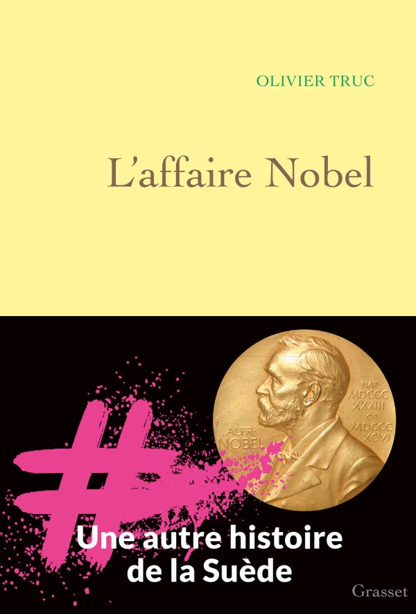 Olivier Truc: L'affaire Nobel (Paperback, Français language, Grasset)