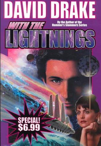David Drake: With the Lightnings (Hardcover, 2000, Baen)