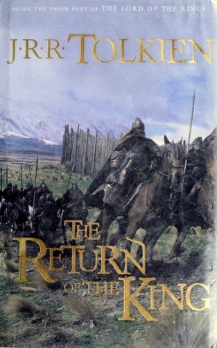 J.R.R. Tolkien: The Return of the King (Hardcover, 2001, Houghton Mifflin Company)