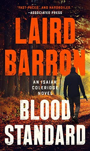 Laird Barron: Blood Standard (Paperback, 2019, G.P. Putnam's Sons)