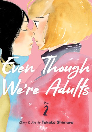 Takako Shimura: Even Though We're Adults Vol. 2 (2021, Seven Seas Entertainment, LLC)