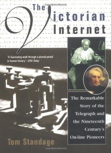 The Victorian Internet (Paperback, 1999, Berkley Books)