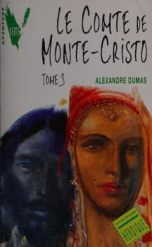 Alexandre Dumas (fils): Le comte de Monte-Cristo (French language, 1993, Hachette jeunesse)