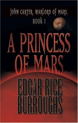 Edgar Rice Burroughs: A Princess of Mars (Paperback, 2005, I Books)