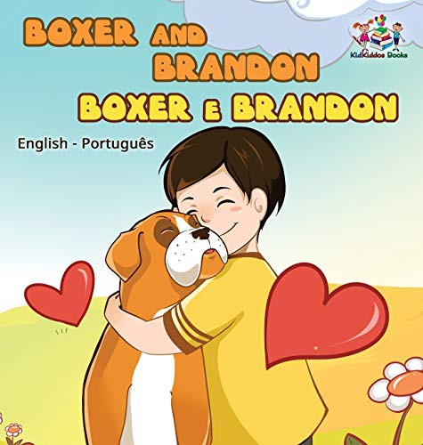 KidKiddos Books, Inna Nusinsky: Boxer and Brandon (Hardcover, 2017, KidKiddos Books Ltd.)