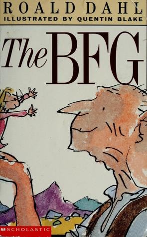 Roald Dahl: The BFG (Paperback, 1982, Scholastic Inc.)