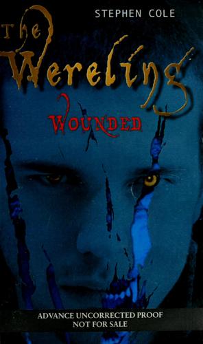 Cole, Stephen: The wereling (2004, Razorbill)