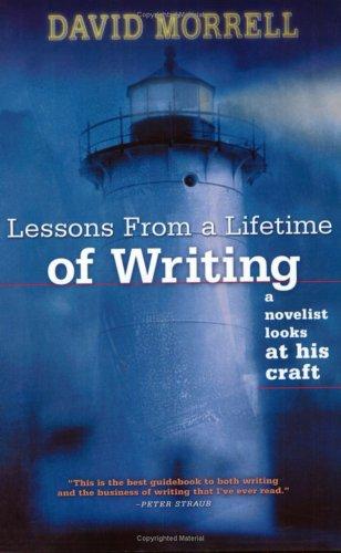 David Morrell: Lessons from a Lifetime of Writing (Paperback, Writers Digest Books)