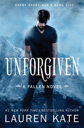 Lauren Kate: Unforgiven (2015, Random House Publishing Group)