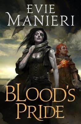 Evie Manieri: Bloods Pride (2013, Tor Books)