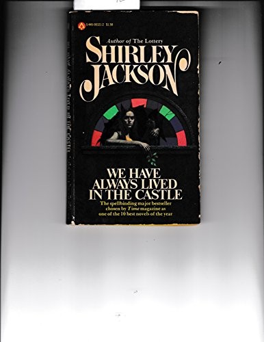 Shirley Jackson: We Have Always Lived in the Castle (Paperback, 1982, Popular Library)