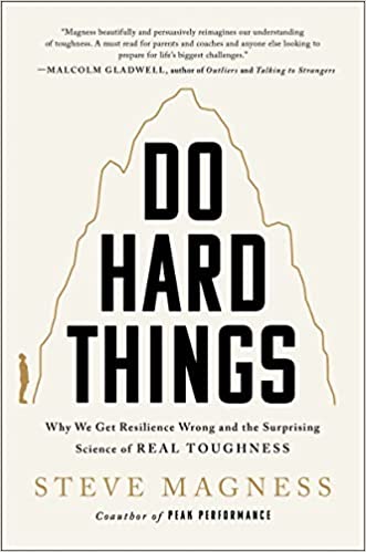 Steve Magness: Do Hard Things (HarperOne)