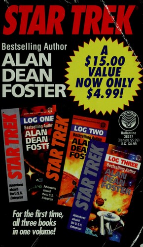 Alan Dean Foster: Star Trek Log One/Log Two/Log Three (Paperback, 1992, Del Rey)