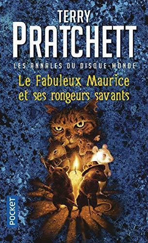 Terry Pratchett, David Wyatt, Patrick Couton: Le fabuleux Maurice et ses rongeurs savants (Paperback, French language, 2008, Pocket, POCKET)